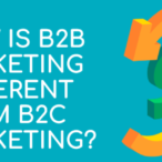 Featured Image - Infographic: B2B Digital Marketing vs B2C Digital Marketing